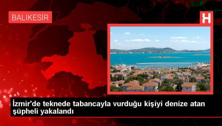 İzmir’de teknede tabancayla vurduğu kişiyi denize atan kuşkulu yakalandı